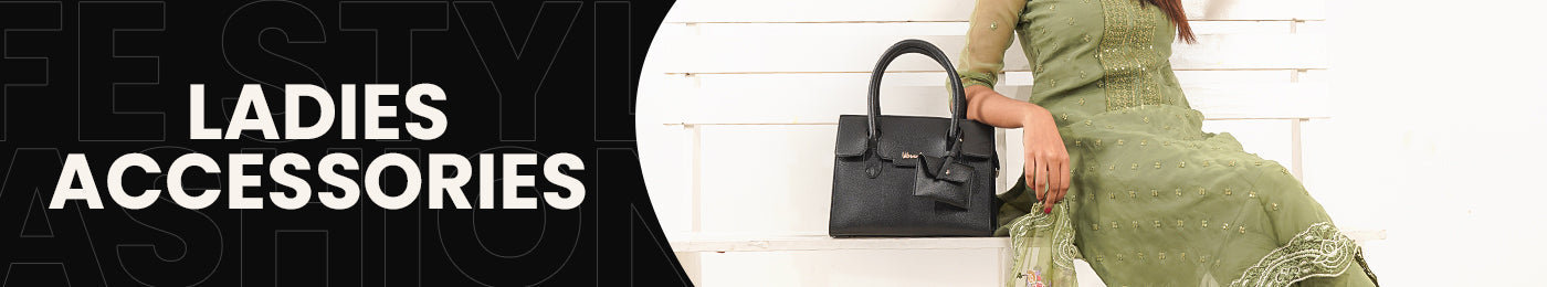 LADIES ACCESSORIES