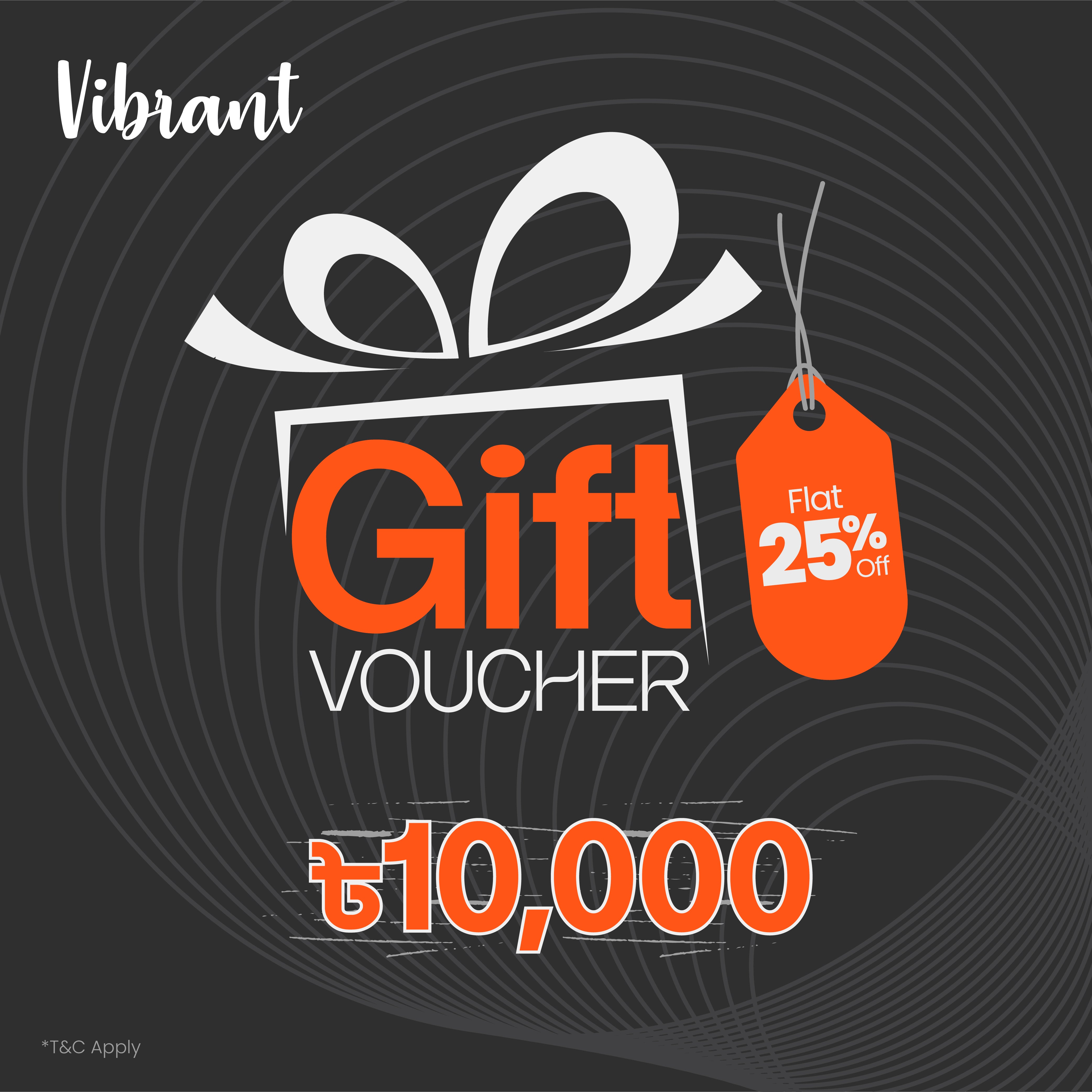VIBRANT GIFT VOUCHER 10000 - Vibrantbd.com