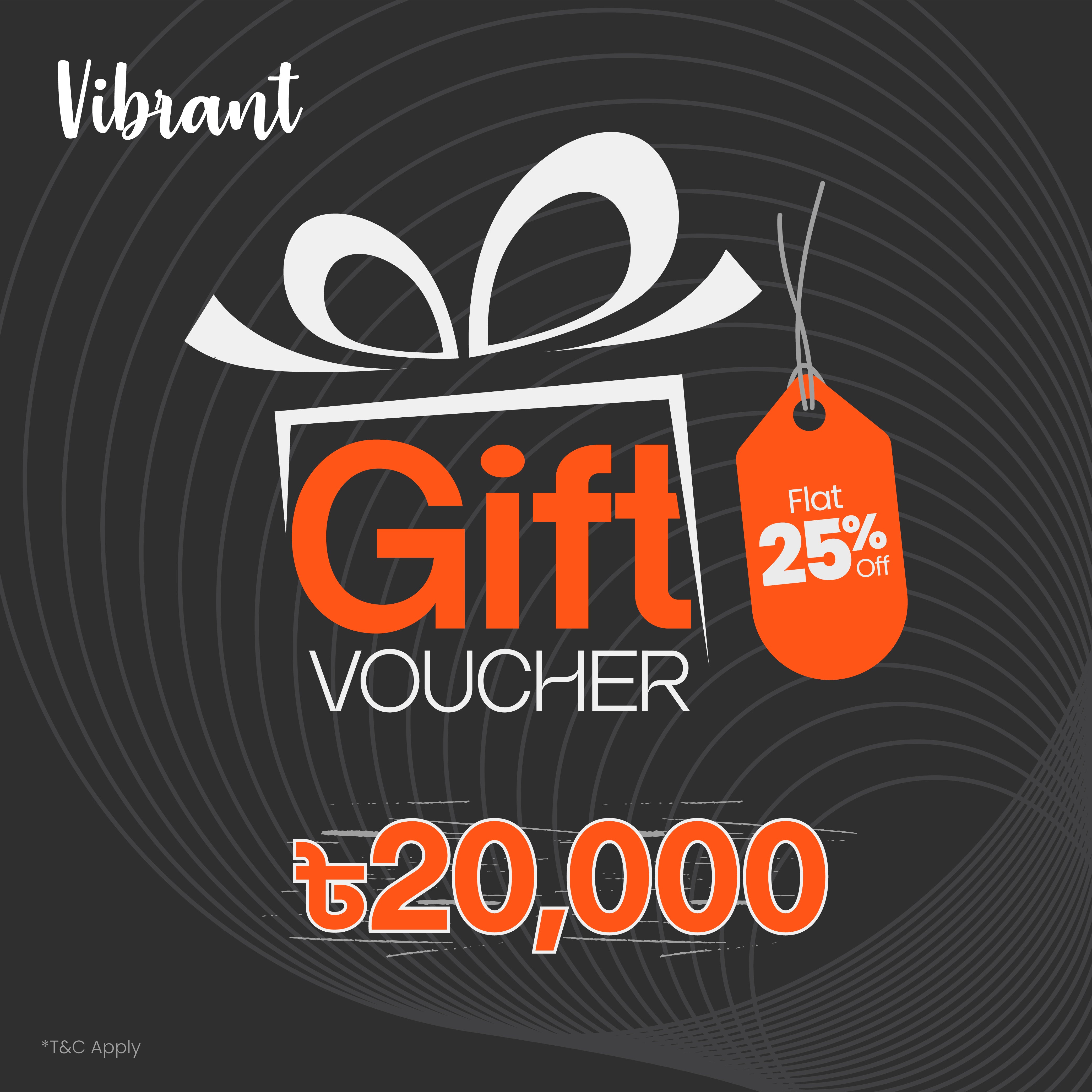 VIBRANT GIFT VOUCHER 20000 - Vibrantbd.com