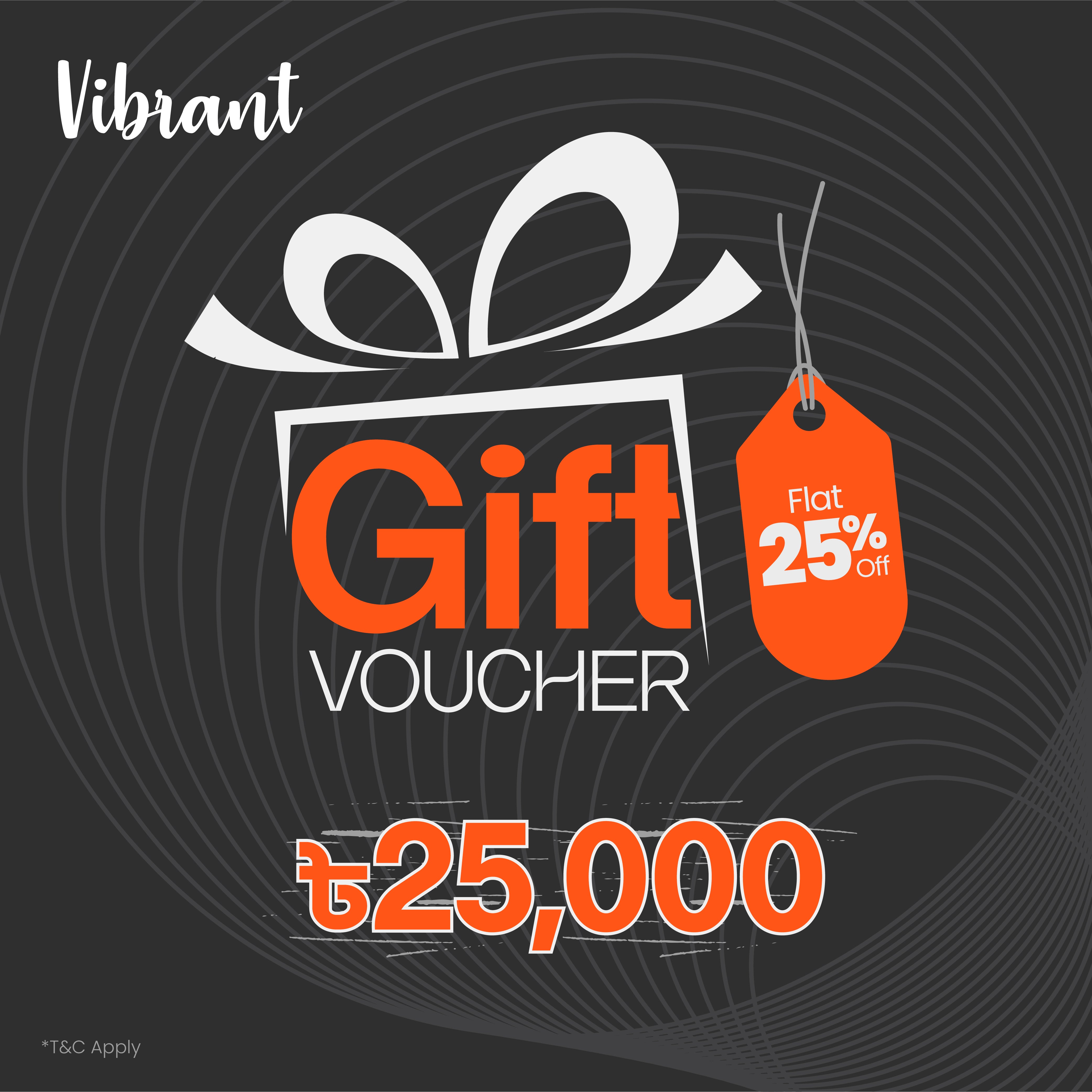 VIBRANT GIFT VOUCHER 25000 - Vibrantbd.com