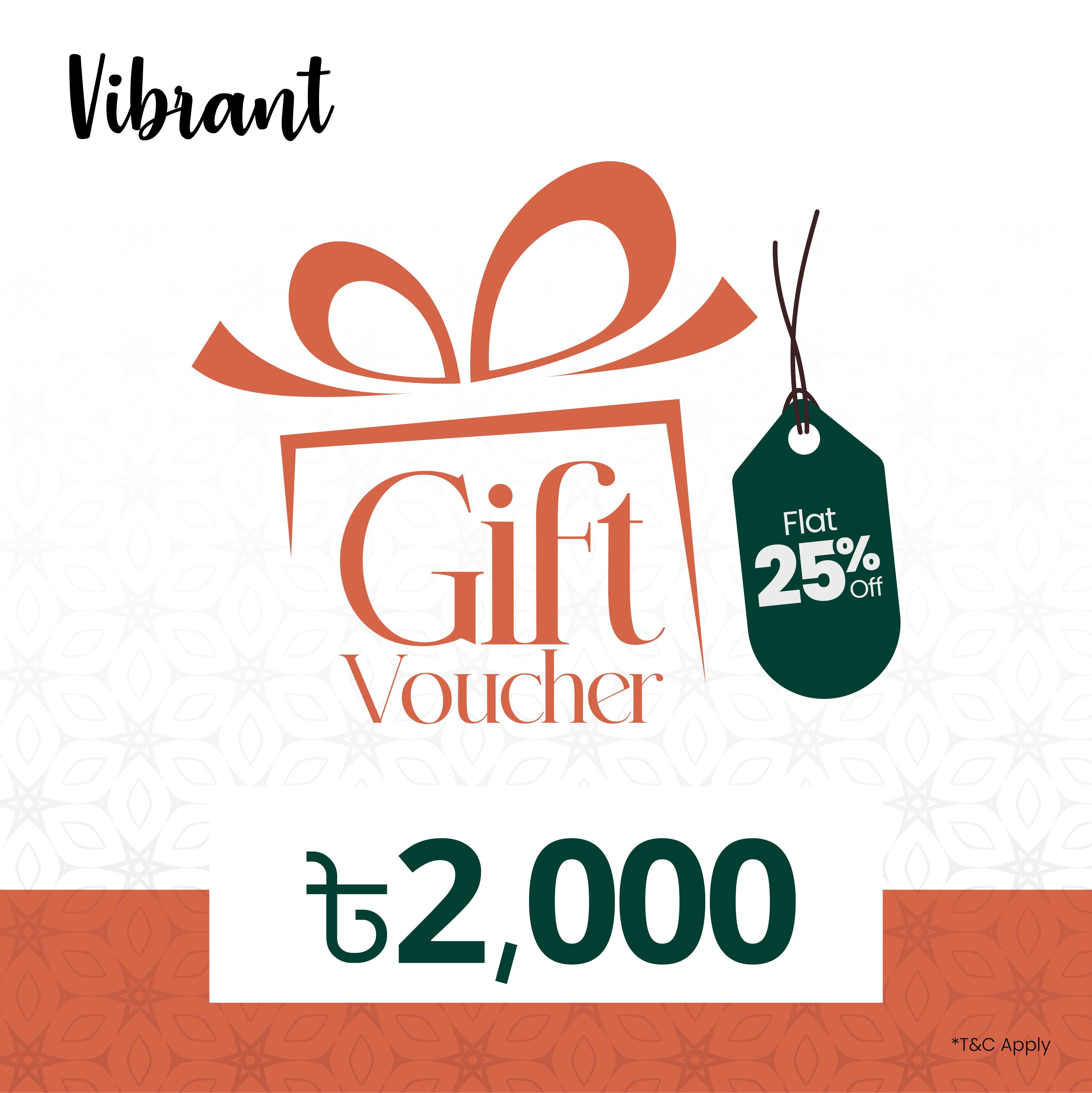 VIBRANT GIFT VOUCHER 2000 - Vibrantbd.com