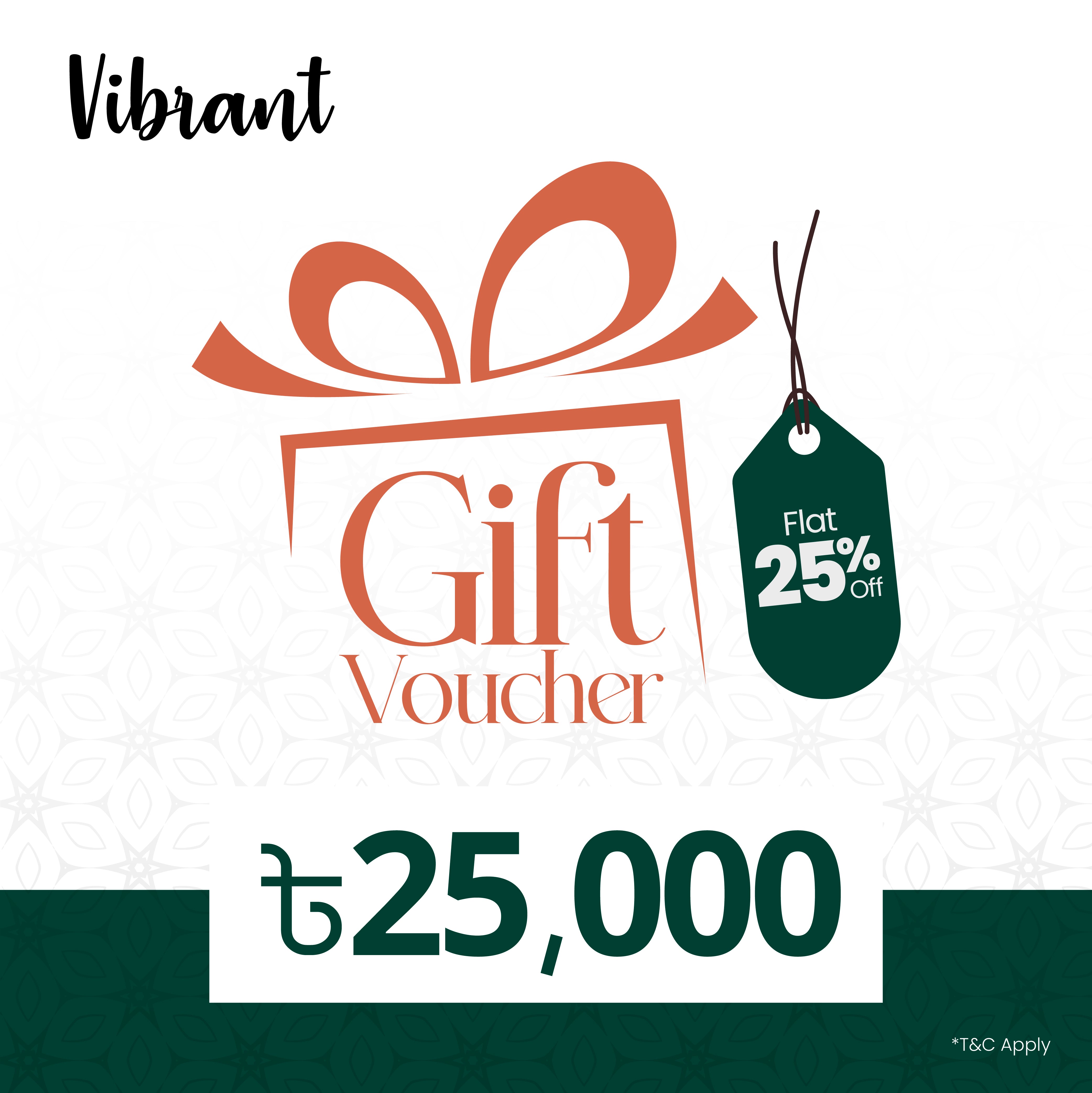 VIBRANT GIFT VOUCHER 25000 - Vibrantbd.com